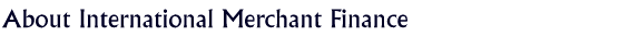 about international merchant finance