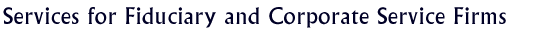 services for fiduciary and corporate services providing firms