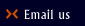 email us